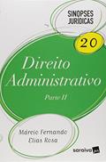 Ler Direito Administrativo. Parte 2 - Volume 20. Coleção Sinopses Jurídicas, do autor Márcio Elias Rosa Ler Direito Administrativo. Parte 2 - Volume 20. Coleção Sinopses Jurídicas, do autor Márcio Elias Rosa