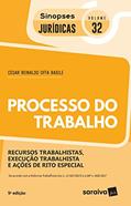 Ler Processo do Trabalho - Coleção Sinopses Jurídicas 32, do autor César Reinaldo Offa Basile