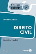 Ler Direito Civil. Direito de Família - Coleção Sinopses Jurídicas 2, do autor Carlos Roberto Gonçalves Ler Direito Civil. Direito de Família - Coleção Sinopses Jurídicas 2, do autor Carlos Roberto Gonçalves