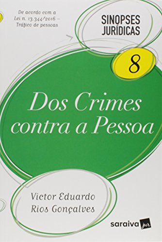 Ler Dos Crimes Contra a Pessoa - Volume 8. Coleção Sinopses Jurídicas, do autor Victor Eduardo Rios Gonçalves