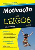 Ler Motivação Para Leigos, do autor Gillian Burn