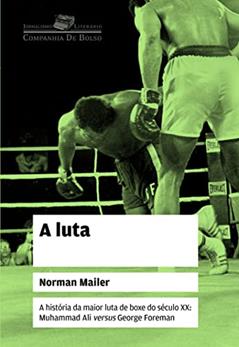 A luta, do autor Norman Mailer