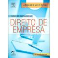Ler Curso de Iniciação ao Direito de Empresa, do autor Armando Rovai Ler Curso de Iniciação ao Direito de Empresa, do autor Armando Rovai