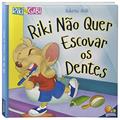 Ler Comportamentos:Riki não quer escovar os dentes (Riki & Gabi), do autor Roberto Belli Ler Comportamentos:Riki não quer escovar os dentes (Riki & Gabi), do autor Roberto Belli