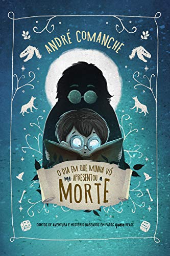 Ler O dia em que minha vó me apresentou a morte, do autor André Comanche Ler O dia em que minha vó me apresentou a morte, do autor André Comanche