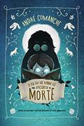 Ler O dia em que minha vó me apresentou a morte, do autor André Comanche Ler O dia em que minha vó me apresentou a morte, do autor André Comanche