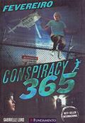 Ler Fevereiro - Volume 2. Série Conspiracy 365, do autor Gabrielle Lord