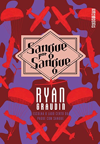 Ler Sangue por sangue, do autor Ryan Graudin