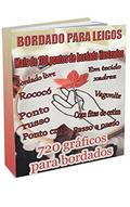 Ler Bordado para Leigos, do autor Érica Alexandre