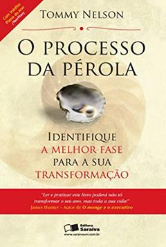 O processo da pérola: Identifique a melhor fase para a sua transformação, do autor Donald Nelson