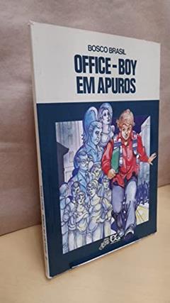 Office Boy Em Apuros, do autor Antonio Brasil