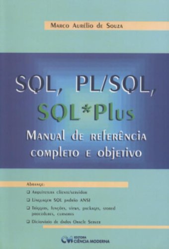 Ler Sql, Pl/Sql, Sql * Plus, do autor Marco Aurelio De Souza