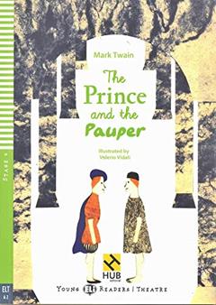 The Prince And The Pauper - Hub Young Readers - Stage 4 - Book With Audio CD - Hub Editorial, do autor MARK TWAIN