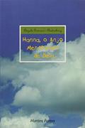 Ler O anjo menorzinho de Deus Hanna, do autor Angela Sommer-Bodenburg Ler O anjo menorzinho de Deus Hanna, do autor Angela Sommer-Bodenburg