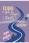 Ler Tudo O Que Eu Sempre Quis - Neblina, do autor Pri Oliva