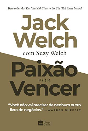 Ler Paixão por vencer, do autor Jack Welch; Suzy Welch