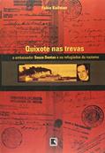 Ler QUIXOTE NAS TREVAS, do autor Fabio Koifman Ler QUIXOTE NAS TREVAS, do autor Fabio Koifman