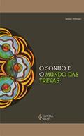 Ler Sonho e o mundo das trevas, do autor James Hillman