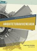 Ler Arquitetura vivenciada, do autor Steen Eiler Rasmussen