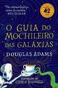Ler O guia do mochileiro das galáxias - Edição Ilustrada: 1, do autor Douglas Adams Ler O guia do mochileiro das galáxias - Edição Ilustrada: 1, do autor Douglas Adams