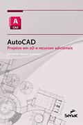 Ler AutoCAD: projetos em 2D e recursos adicionais (Série Informática), do autor Daniel de Morais Severino