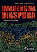 Ler Imagens da Diáspora, do autor Goya Lopes; Gustavo Falcón