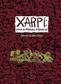 Ler Xarpí - Uma diáspora carioca?, do autor Samuel da Silva Lima