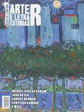 Ler Arte e Letra. Estórias R, do autor Manoel Carlos Karam; João do Rio; Andres Neuman; Santiago Gamboa
