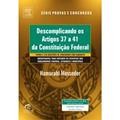Ler Descomplicando Os Artigos 37 E 41 Da Constituicao Feredal, do autor Hamurabi Messeder Ler Descomplicando Os Artigos 37 E 41 Da Constituicao Feredal, do autor Hamurabi Messeder