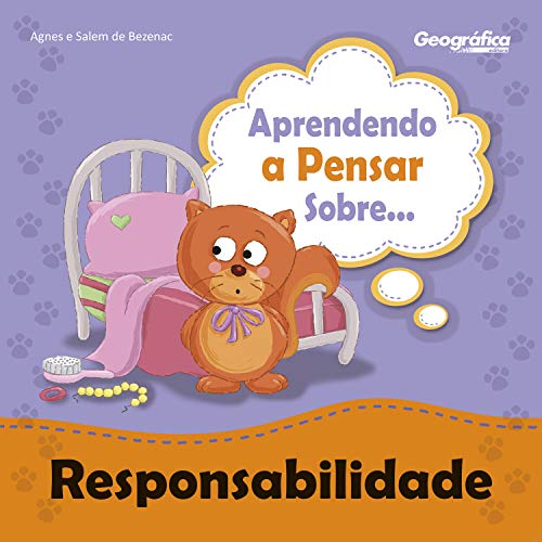 Ler Aprendendo a pensar sobre - Responsabilidade, do autor Agnes; Salem de Bezenac Ler Aprendendo a pensar sobre - Responsabilidade, do autor Agnes; Salem de Bezenac