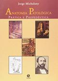 Ler Anatomia Patológica, do autor Jorge Michalany Ler Anatomia Patológica, do autor Jorge Michalany