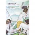 Ler Histórias de ciúme patológico, do autor Geraldo josé Ballone