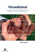 #Incondicional: A amizade, entre o poeta de rua Raimundo e sua admiradora, que cativou as mídias sociais, do autor Shalla Monteiro