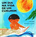 Ler Um Dia na Vida de Um Curumim, do autor Lidia Chaib