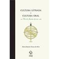 Ler Cultura letrada e cultura oral no Rio de Janeiro dos vice-reis, do autor Maria Beatriz Nizza da Silva Ler Cultura letrada e cultura oral no Rio de Janeiro dos vice-reis, do autor Maria Beatriz Nizza da Silva