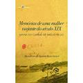 Ler Memórias de uma Mulher Viajante do Século XIX: Maria do Carmo de Mello Rego, do autor Maria Ester de Siqueira Rosin Sartori Ler Memórias de uma Mulher Viajante do Século XIX: Maria do Carmo de Mello Rego, do autor Maria Ester de Siqueira Rosin Sartori