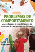 Ler Problemas de Comportamento, do autor Fabiana Cia