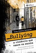 Ler Bullying - a violência que nasce na escola:: orientações práticas para uma cultura de paz, do autor Aloma Ribeiro Felizardo Ler Bullying - a violência que nasce na escola:: orientações práticas para uma cultura de paz, do autor Aloma Ribeiro Felizardo