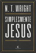 Ler Simplesmente Jesus, do autor N. T. Wright