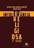 Ler Intolerância Religiosa, do autor Wesley Dos Santos Ribeiro Ler Intolerância Religiosa, do autor Wesley Dos Santos Ribeiro