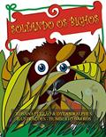 Ler Soltando os Bichos, do autor Ferrão Rosana; Ralph Dylan