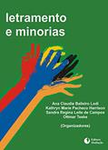 Ler Letramento e Minorias, do autor Ana Claudia Balieiro Lodi Ler Letramento e Minorias, do autor Ana Claudia Balieiro Lodi