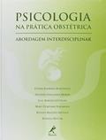 Ler Psicologia na prática obstétrica: Abordagem Interdisciplinar, do autor Fátima Ferreira Bortoletti