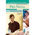Ler Pré-Natal - Volume 2. Série Enfermagem Obstétrica Essencial, do autor Helen Baston; Jennifer Hall Ler Pré-Natal - Volume 2. Série Enfermagem Obstétrica Essencial, do autor Helen Baston; Jennifer Hall
