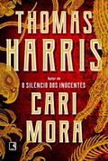 Ler Cari Mora, do autor Thomas Harris