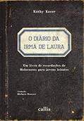 Ler O diário da irmã de Laura, do autor Kathy Kacer Ler O diário da irmã de Laura, do autor Kathy Kacer