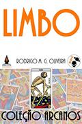 Ler Limbo (Arcanos Livro 13), do autor Rodrigo M. G. Oliveira