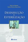 Ler Desinfecção e Esterilização, do autor Sérgio Luiz Nogaroto; Thereza Christina Vessoni; Hélio Penna Guimarães