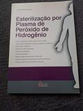 Ler Esterilização Por Plasma De Peróxido, do autor João Francisco Possari
