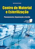 Ler Centro de material e esterilização: Planejamento, organização e gestão, do autor João Francisco Possari Ler Centro de material e esterilização: Planejamento, organização e gestão, do autor João Francisco Possari